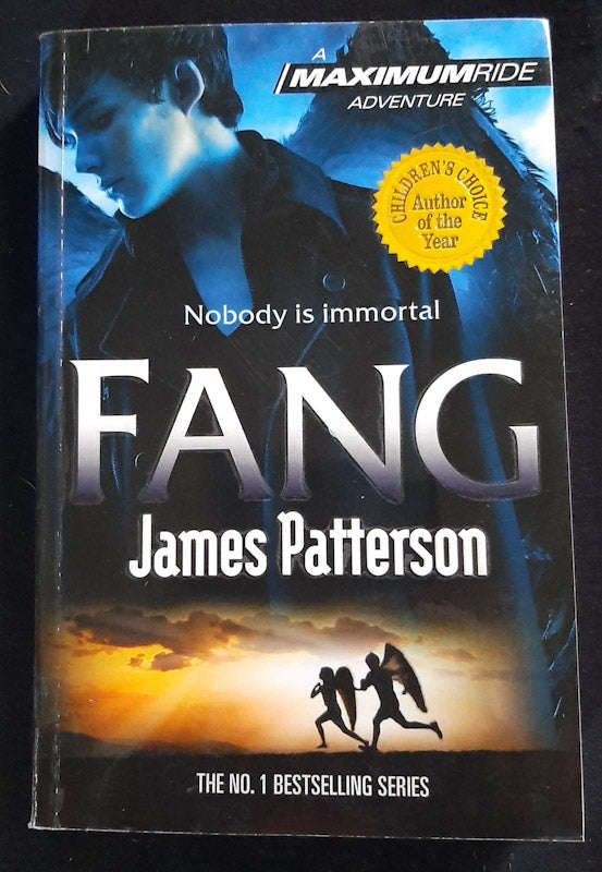 Fang (Maximum Ride #6) (James Patterson)