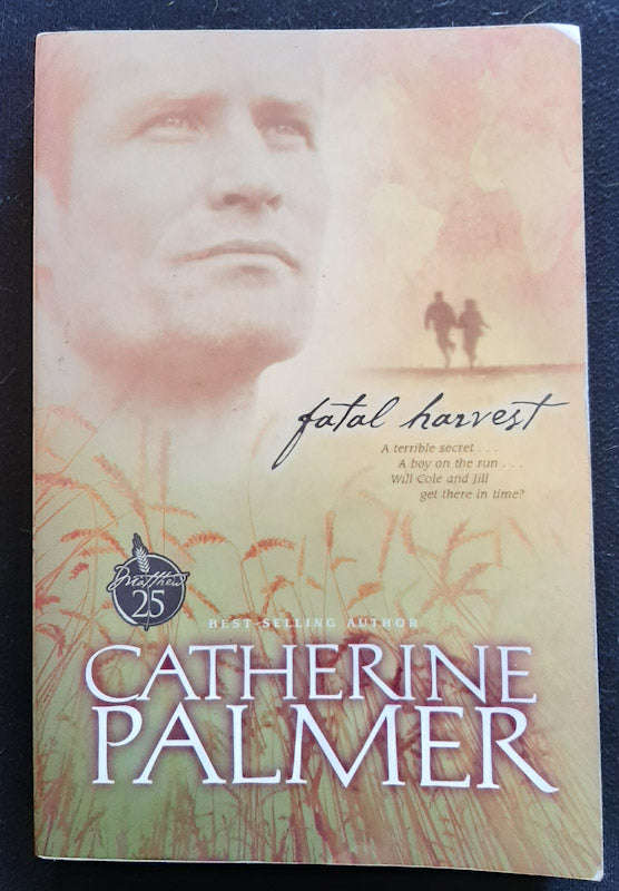 Fatal Harvest (Haven #1) (Catherine Palmer)