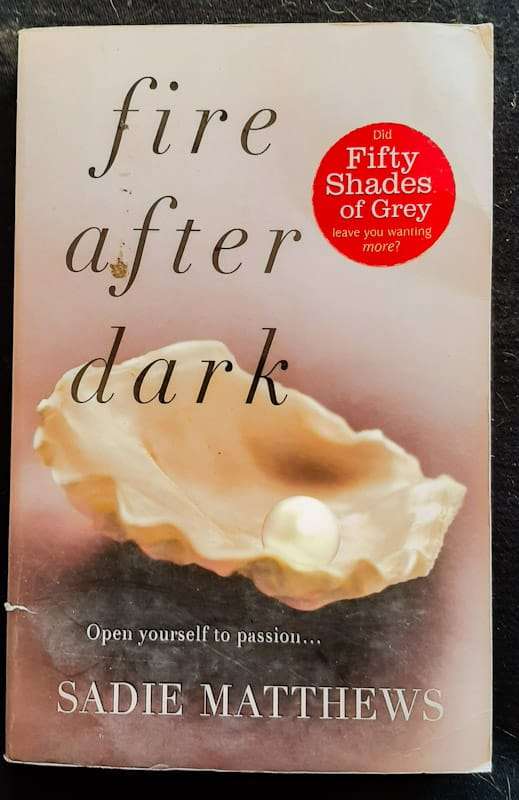 Fire After Dark (After Dark #1) (Sadie Matthews)