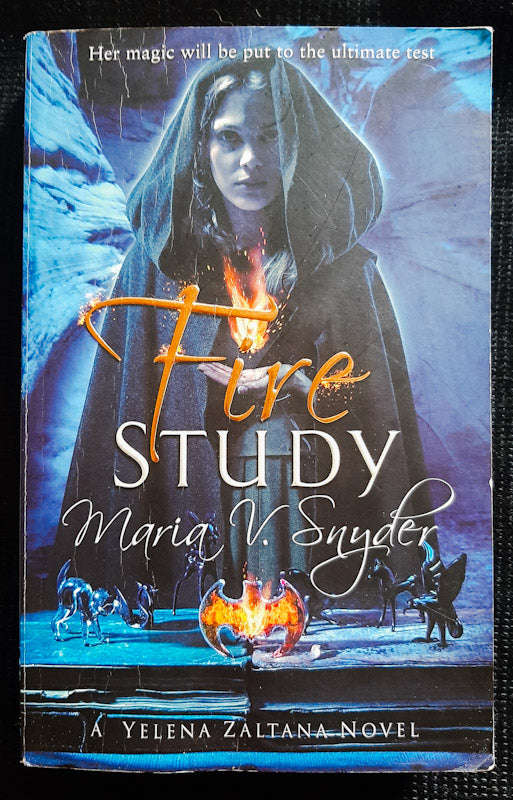 Fire Study (Poison Study #3) (Maria V. Snyder)
