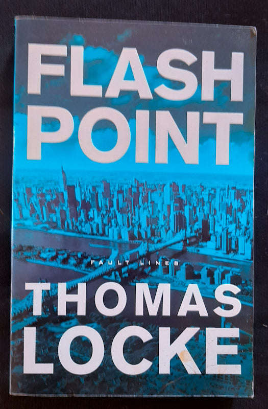 Flash Point (Fault Lines #2) (Thomas Locke)