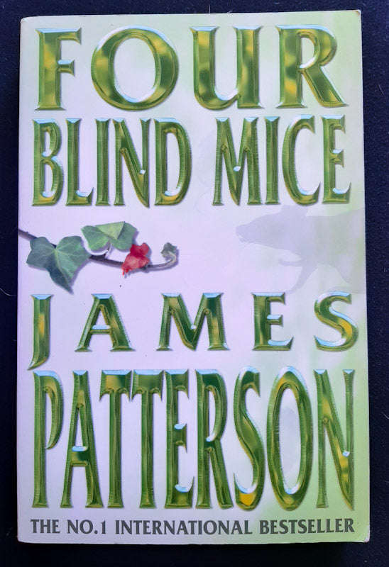 Four Blind Mice (Alex Cross #8) (James Patterson)