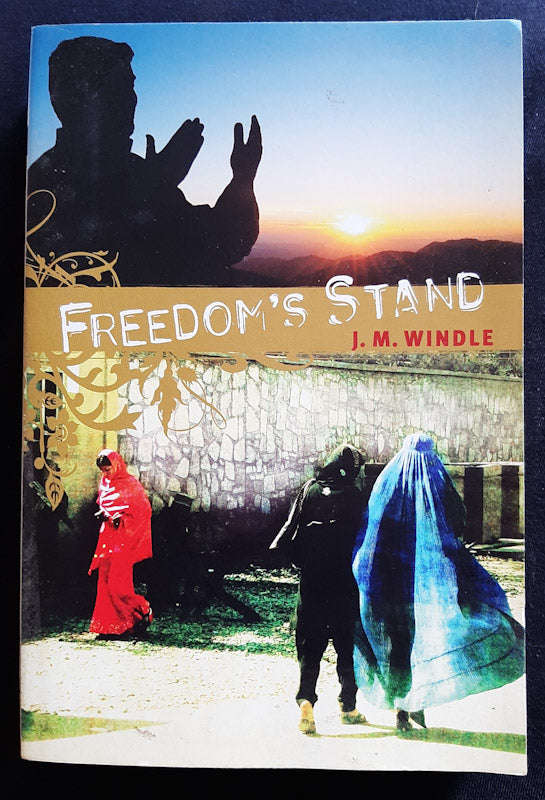 Freedom's Stand (Veiled Freedom #2) (J.M. WINDLE)