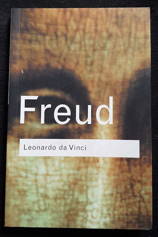 Leonardo Da Vinci: A Memoir of His Childhood (Sigmund Freud)