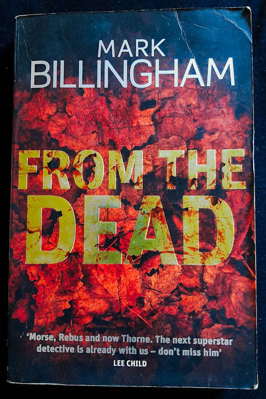 From The Dead (Tom Thorne #9) (Mark Billingham)