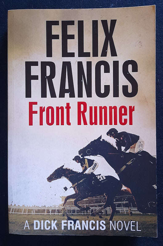 Front Runner (Jefferson Hinkley #2) (Felix Francis)