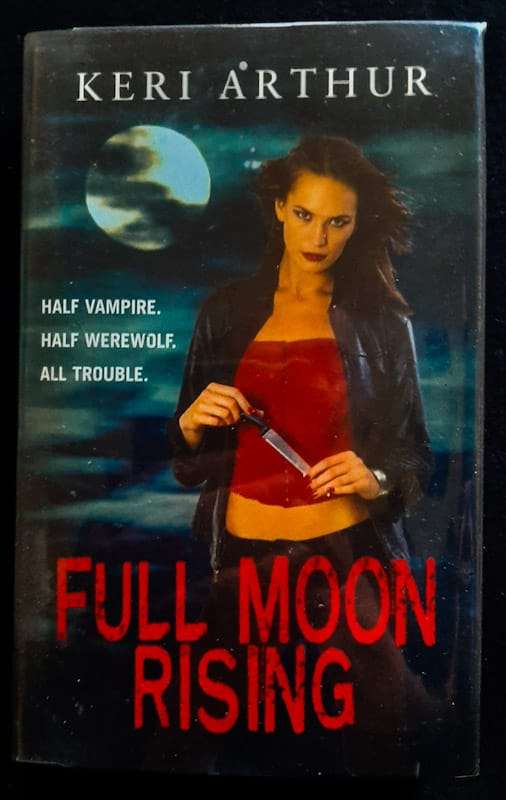 Full Moon Rising (Riley Jenson Guardian #1) (Keri Arthur)