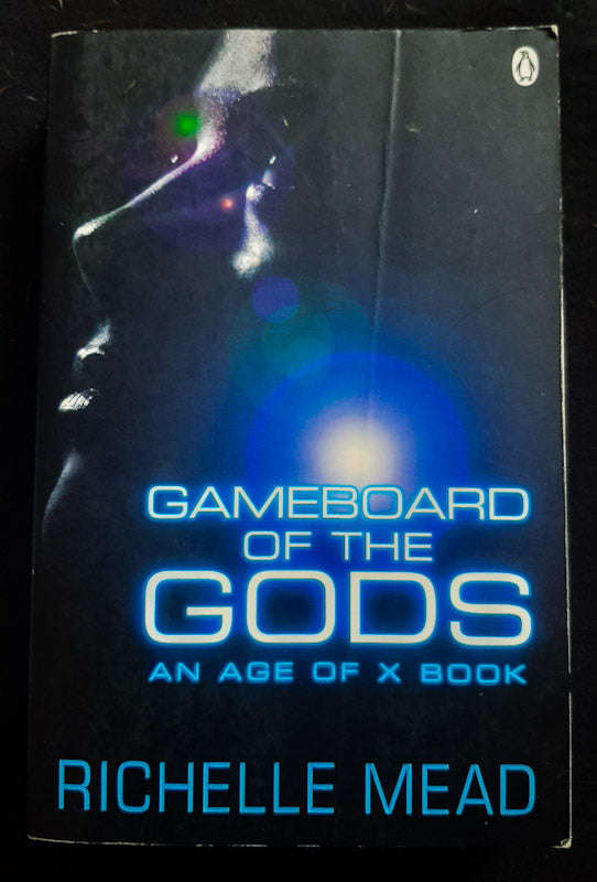 Gameboard of the Gods (Age of X #1) (Richelle Mead)