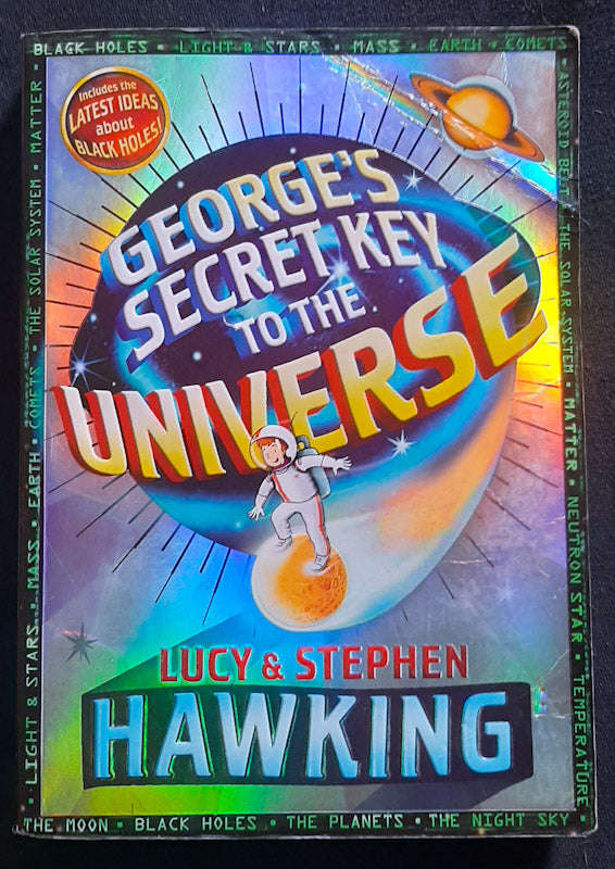 George'S Secret Key To The Universe (George #1) (Lucy Hawking, Stephen Hawking)