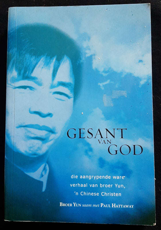 Gesant Van God (Brother Yun, Paul Hattaway)