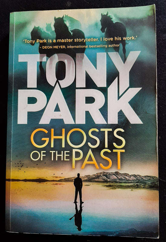 Ghosts Of The Past (Tony Park)