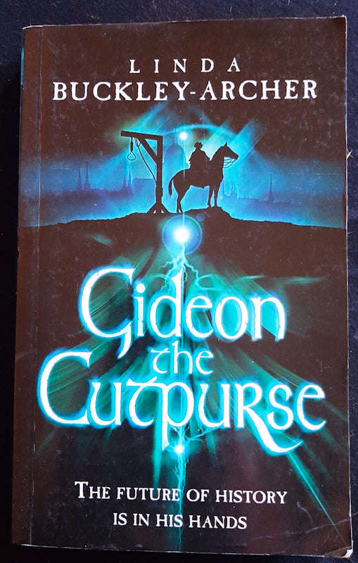Gideon the Cutpurse (The Gideon Trilogy #1) (Linda Buckley-Archer)