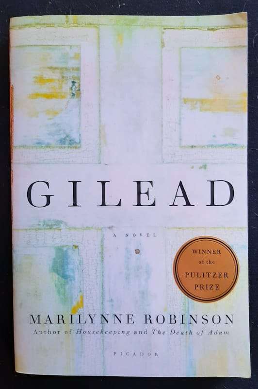 Gilead (Gilead #1) (Marilynne Robinson)