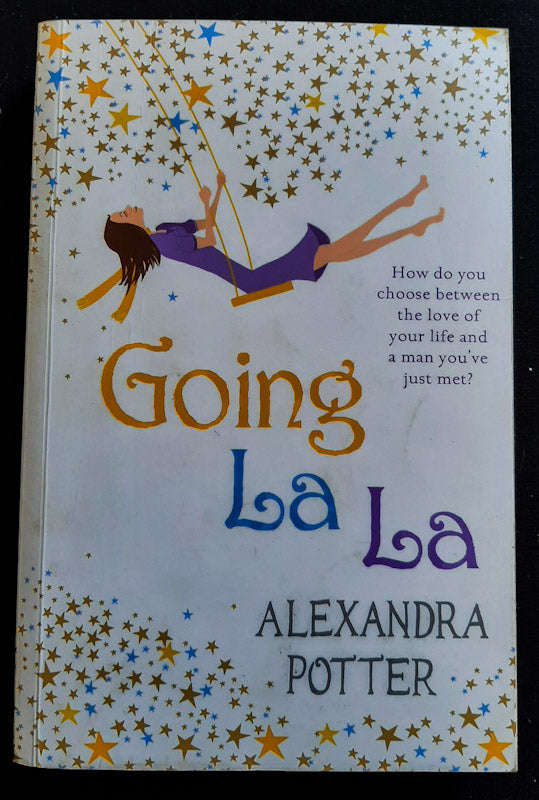 Going La La (Alexandra Potter)