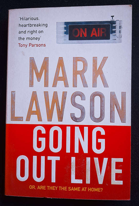 Going Out Live, Or, Are They The Same At Home? (Mark Lawson)