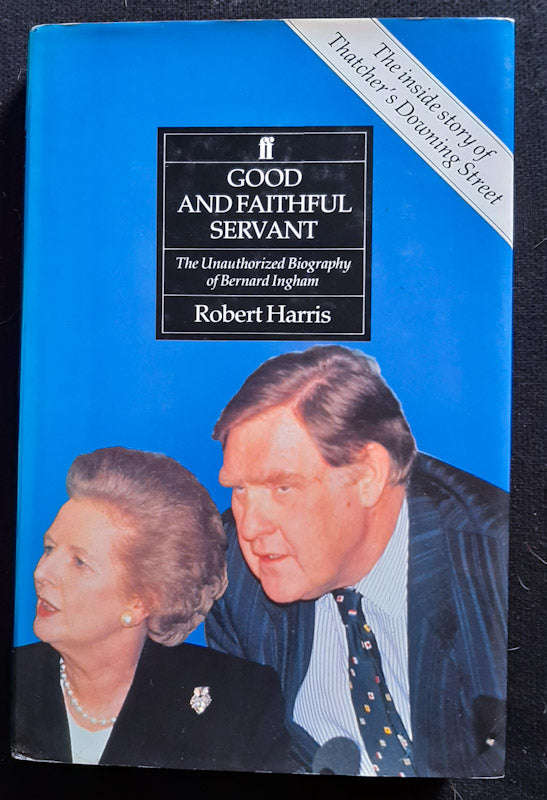 Good And Faithful Servant (Robert Harris)