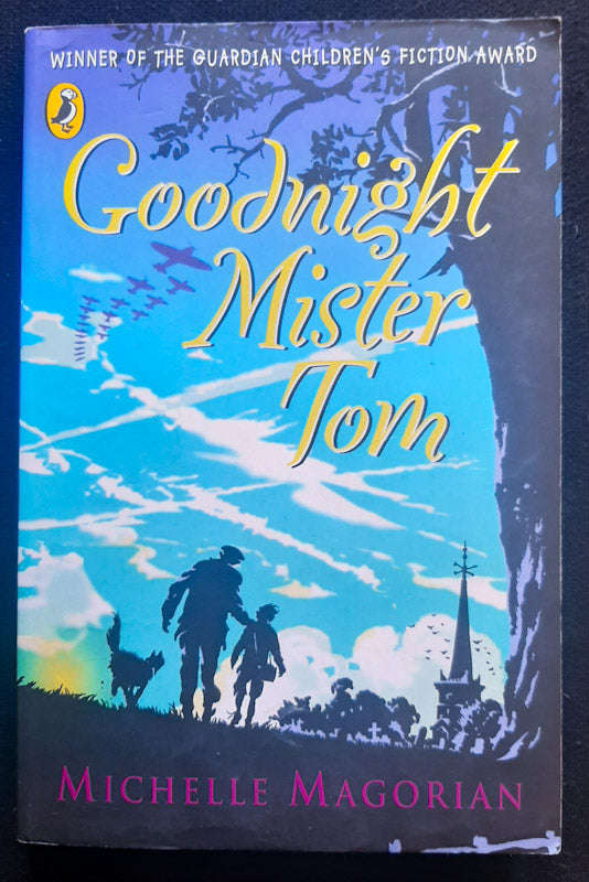 Goodnight Mister Tom (Michelle Magorian)
