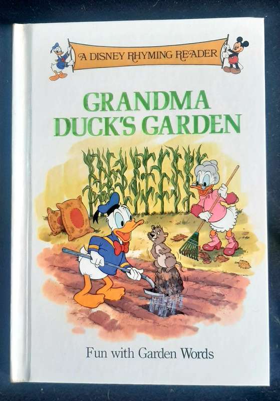 A Disney Rhyming Reader: Grandma duck's garden