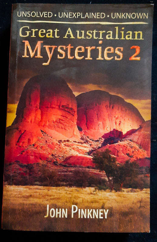 Great Australian Mysteries 2 (John Pinkney)