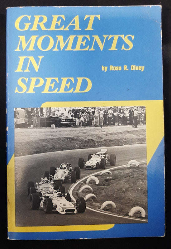 Great Moments in Speed (Ross R. Olney)