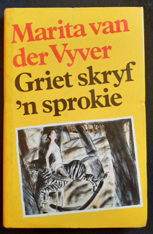 Griet skryf 'n sprokie (Marita van der Vyver)