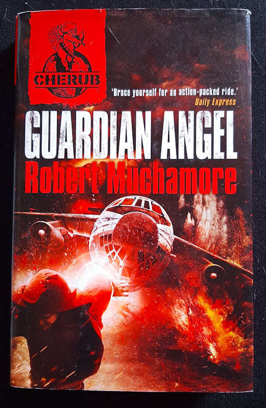 Guardian Angel (Cherub 2 #2) (Robert Muchamore)