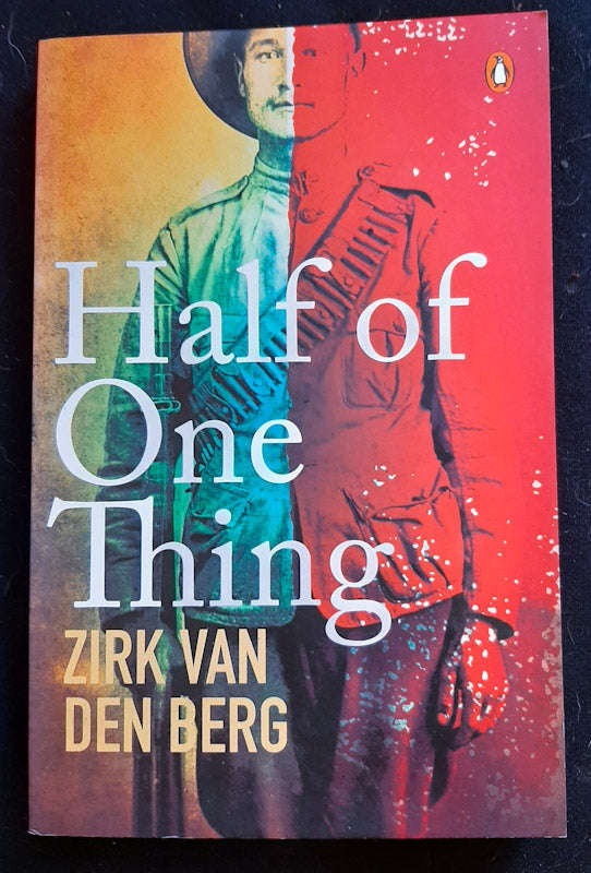 Half Of One Thing (Zirk Van Den Berg)