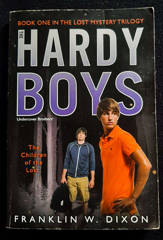 The Children Of The Lost (The Lost Mystery Trilogy #1) (Franklin W. Dixon)