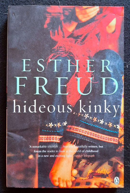 Hideous Kinky (Esther Freud)