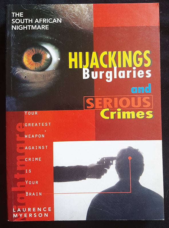 Hijackings, Burglaries and Serious Crimes (Laurence Myerson)