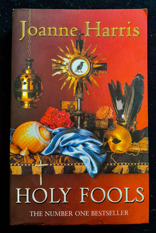 Holy Fools (Joanne Harris)