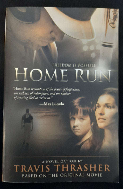 Home Run (Travis Thrasher)