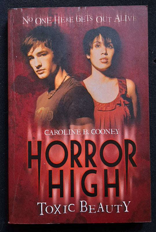 Toxic Beauty (Horror High #1) (Caroline B Cooney)