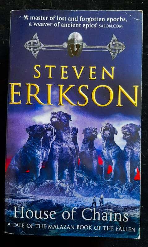 House Of Chains (Malazan Book Of The Fallen #4) (Steven Erikson)