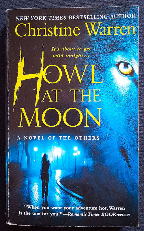 Howl At The Moon (The Others #12) (Christine Warren)