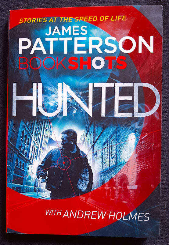 Hunted (David Shelley #0.5) (James Patterson)