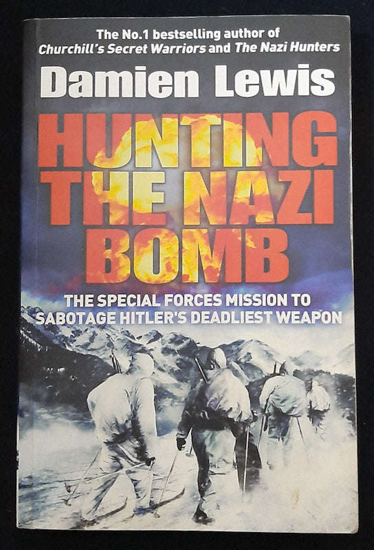 Hunting The Nazi Bomb (Damien Lewis)