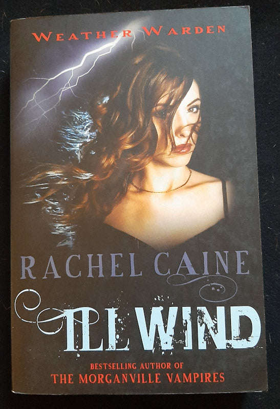 Ill Wind (Weather Warden #1) (Rachel Caine)