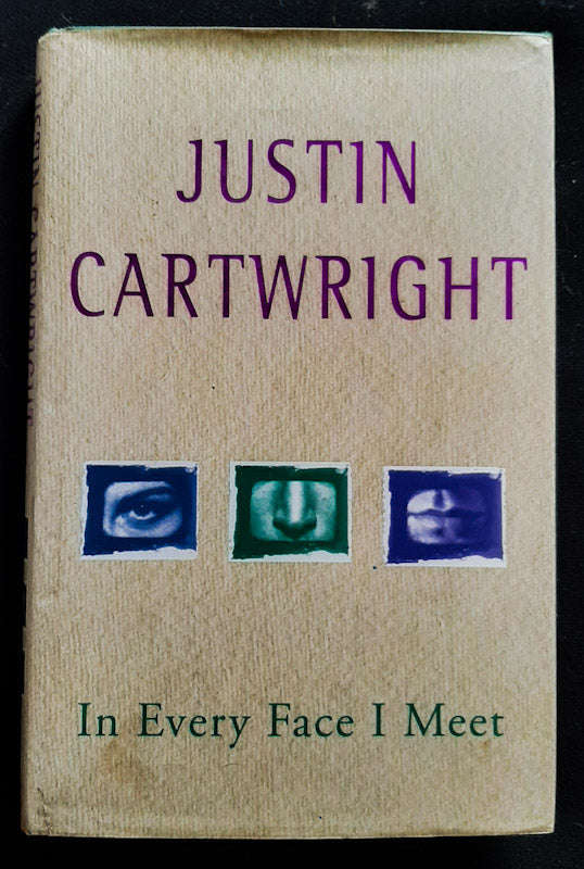 In Every Face I Meet (Justin Cartwright)