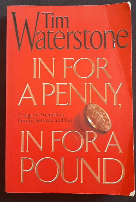 In For a Penny, In For a Pound (Tim Waterstone)