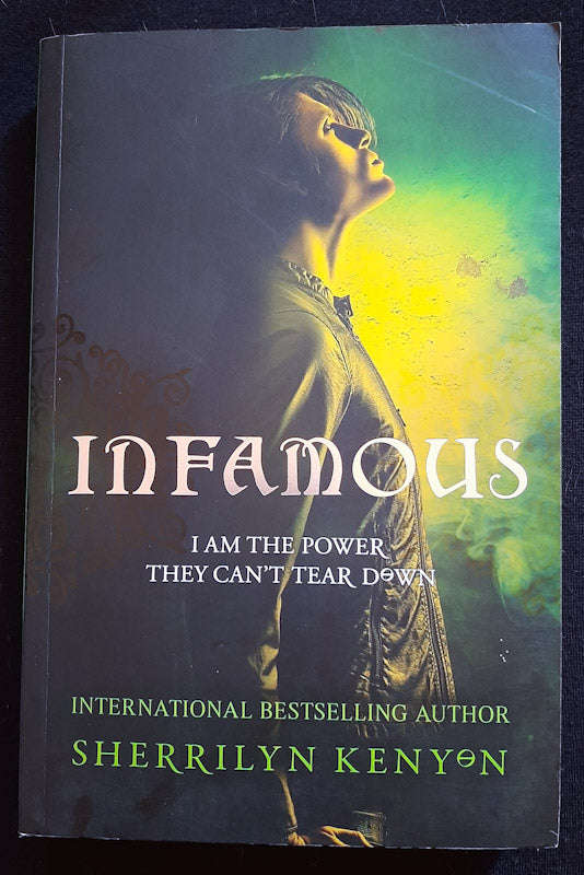 Infamous (Chronicles Of Nick #3) (Sherrilyn Kenyon)