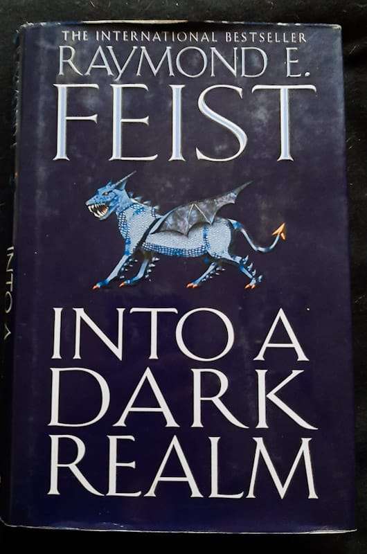 Into a Dark Realm (The Darkwar Saga #2) (Raymond E. Feist)