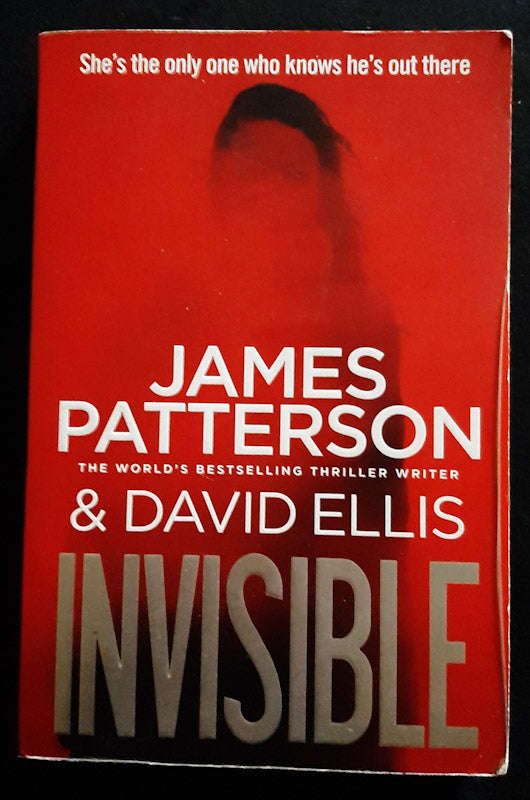 Invisible (Invisible #1) (James Patterson)