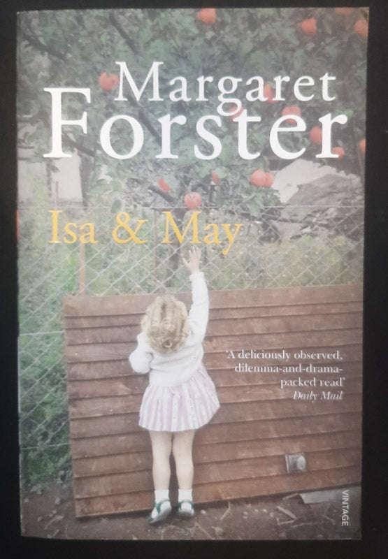 Isa and May (Margaret Forster)