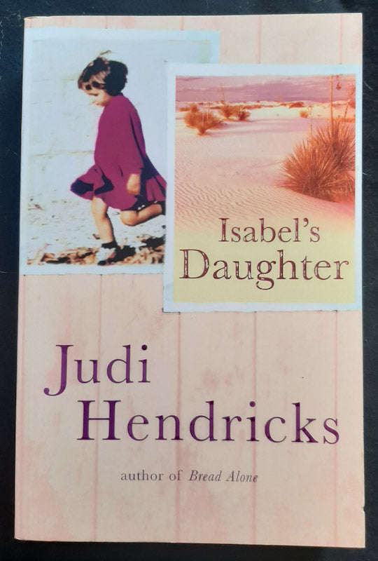 Isabel's Daughter (Judi Hendricks)