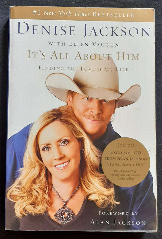 It'S All About Him: Finding The Love Of My Life (Denise Jackson)