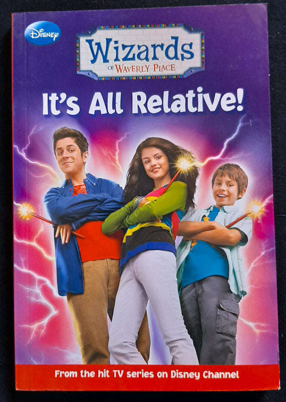 It'S All Relative! (Wizards Of Waverly Place #1) (Disney)