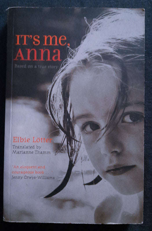 It's Me, Anna (Elbie Lotter, Anchien Troskie)