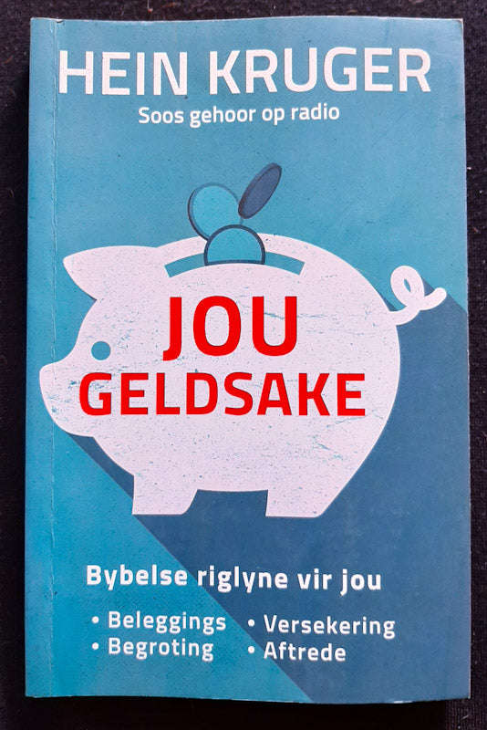 Jou Geldsake: Bybelse Riglyne Vir Persoonlike Finansi