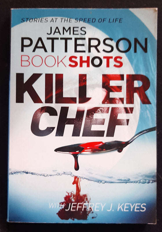 Killer Chef (Caleb Rooney #0.5) (James Patterson)
